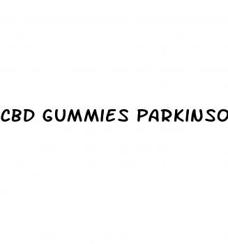 cbd gummies parkinson s