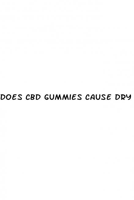 does cbd gummies cause dry mouth