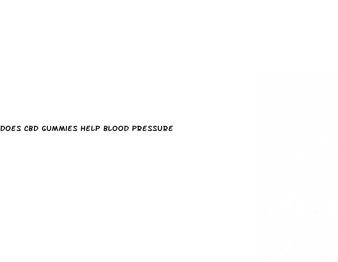 does cbd gummies help blood pressure