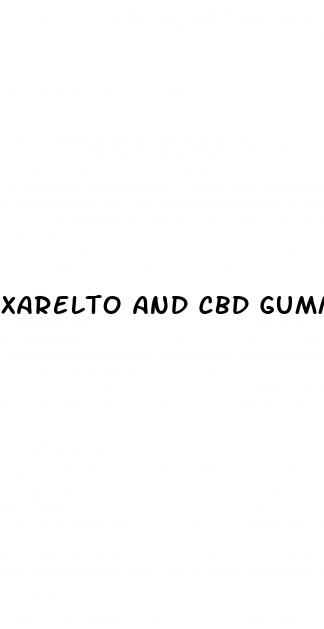 xarelto and cbd gummies
