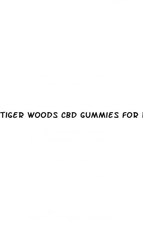 tiger woods cbd gummies for pain