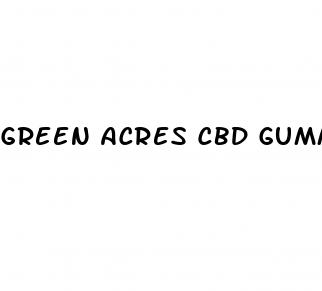 green acres cbd gummies 300mg