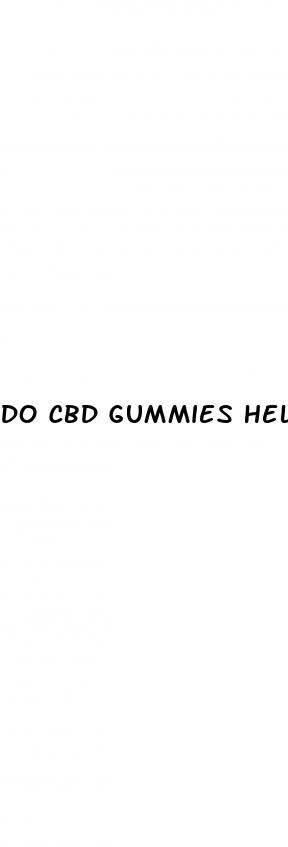 do cbd gummies help you stop smoking
