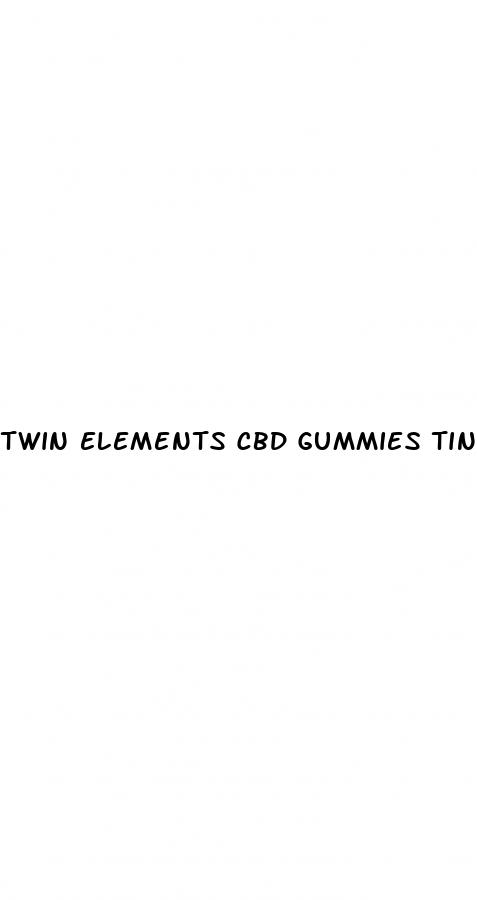 twin elements cbd gummies tinnitus