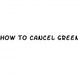 how to cancel green lobster cbd gummies