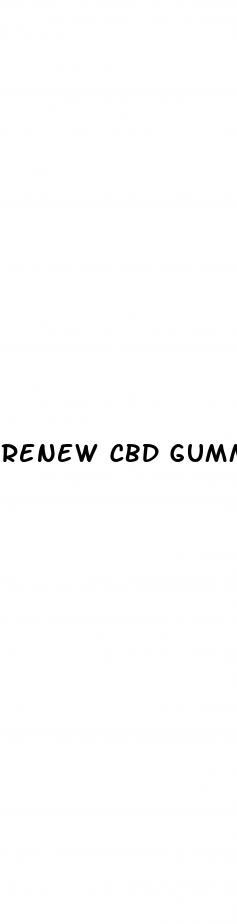 renew cbd gummies