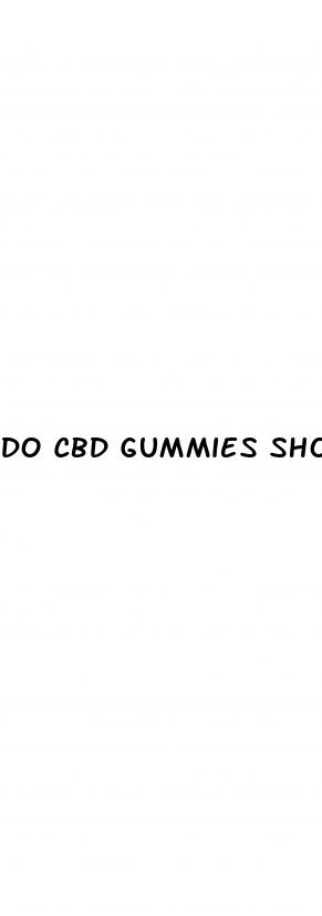 do cbd gummies show up in bloodwork