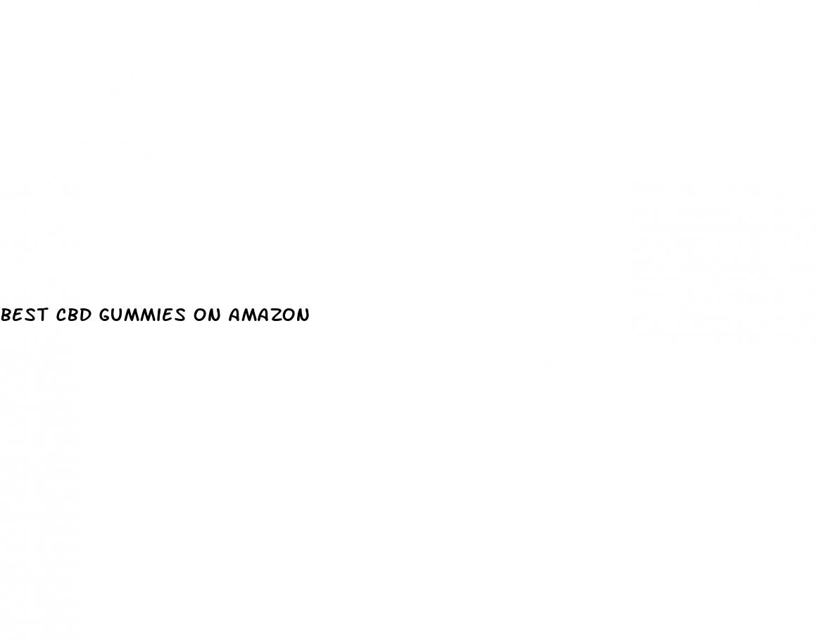 best cbd gummies on amazon