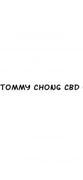 tommy chong cbd gummies for sleep