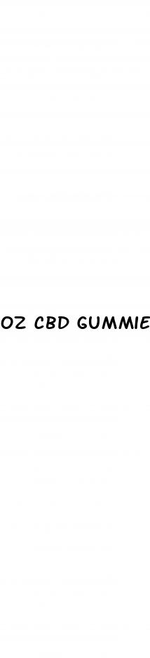 oz cbd gummies