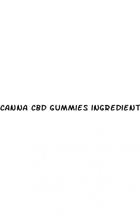 canna cbd gummies ingredients