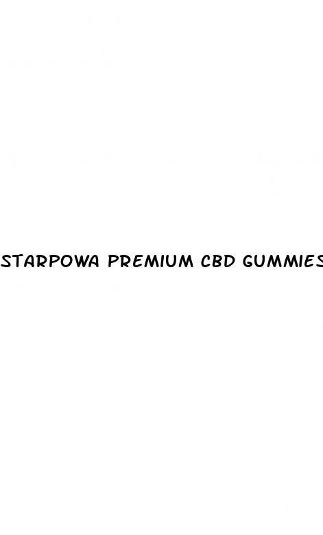 starpowa premium cbd gummies