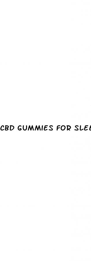 cbd gummies for sleep and anxiety with thc
