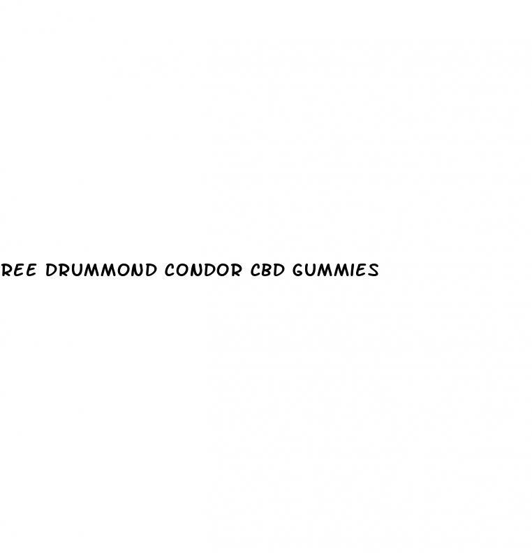 ree drummond condor cbd gummies