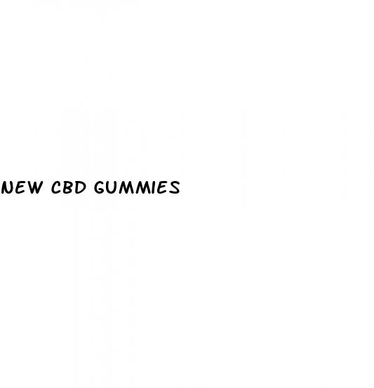 new cbd gummies