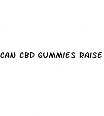 can cbd gummies raise your blood sugar