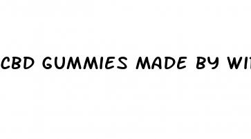 cbd gummies made by wire somebody