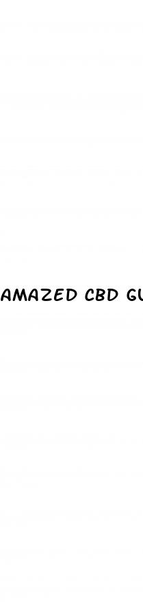 amazed cbd gummies