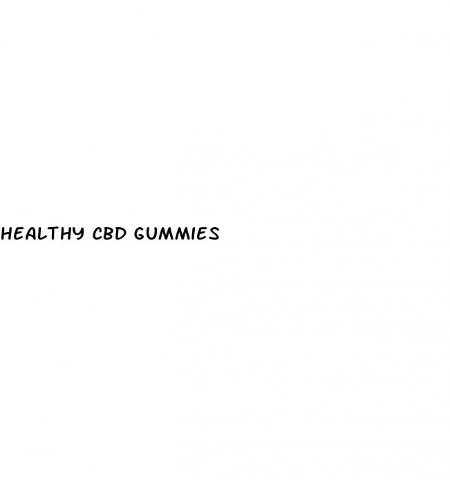 healthy cbd gummies