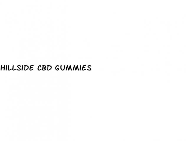 hillside cbd gummies