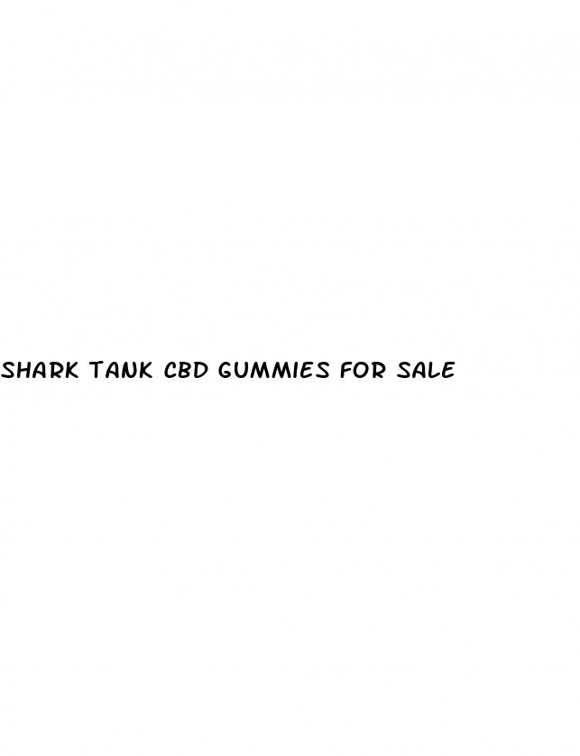 shark tank cbd gummies for sale
