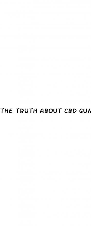 the truth about cbd gummies for ed