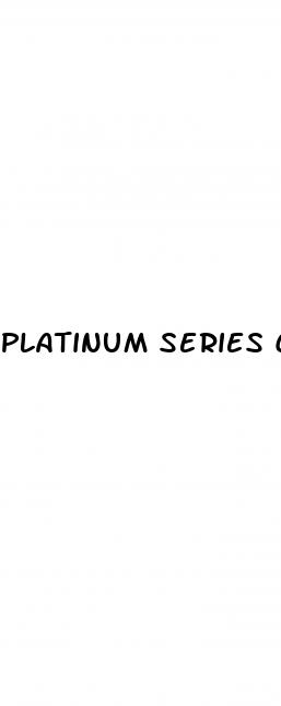 platinum series cbd gummies review