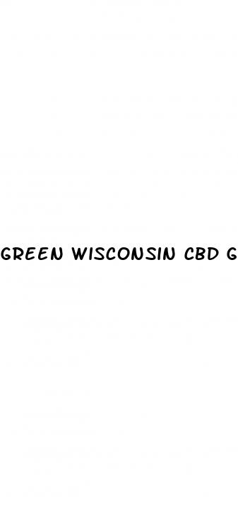 green wisconsin cbd gummies