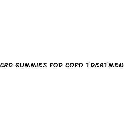cbd gummies for copd treatment