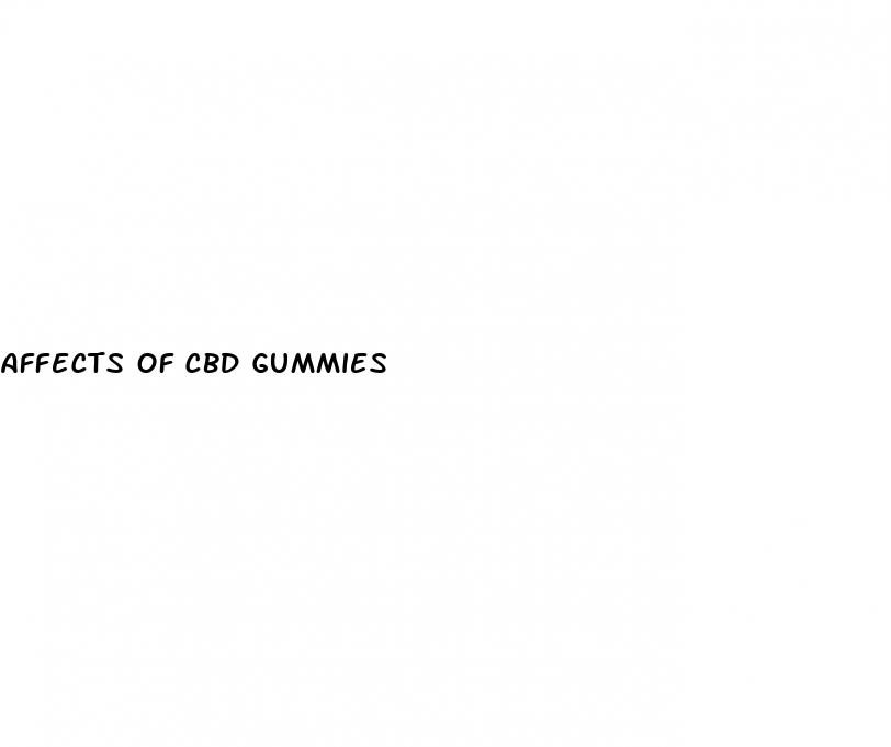 affects of cbd gummies