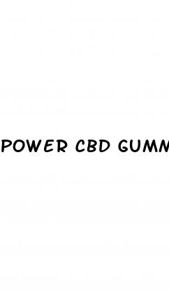 power cbd gummies price