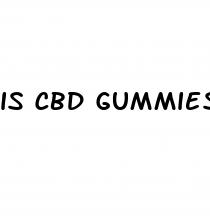 is cbd gummies better than cbd oil