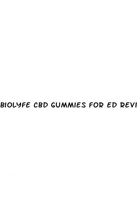 biolyfe cbd gummies for ed reviews
