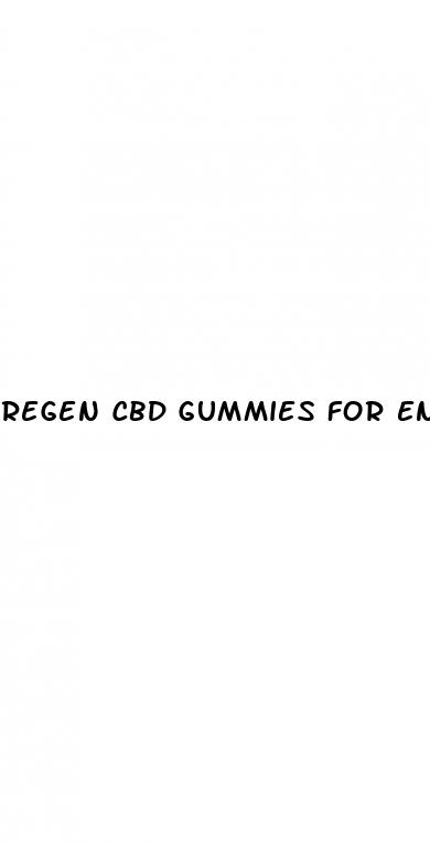 regen cbd gummies for enlargement