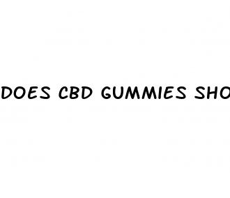 does cbd gummies show up in test
