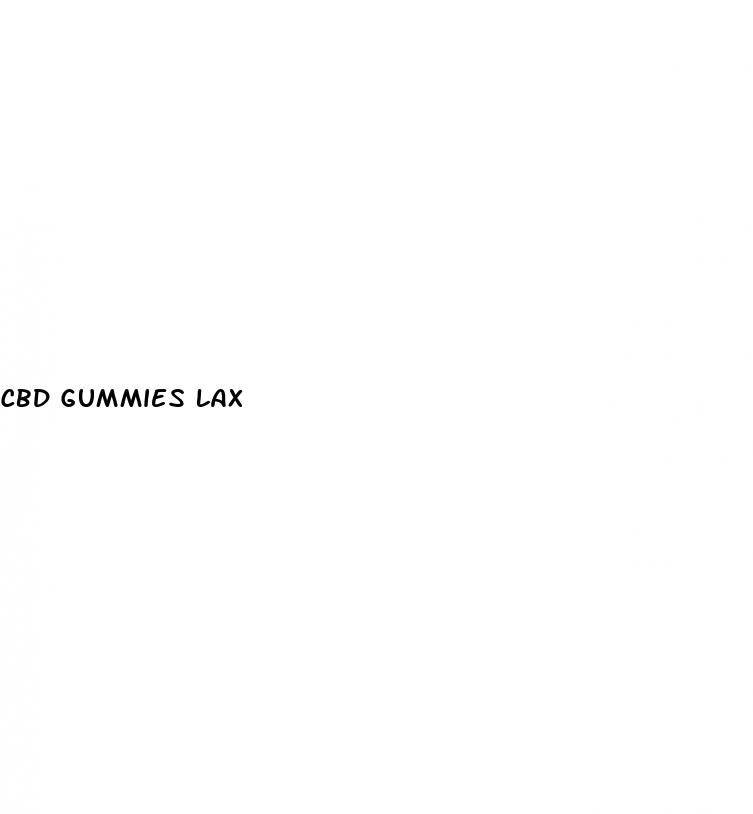 cbd gummies lax