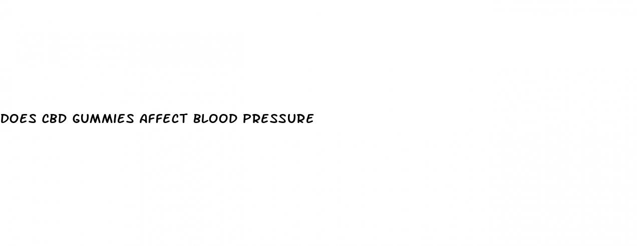 does cbd gummies affect blood pressure