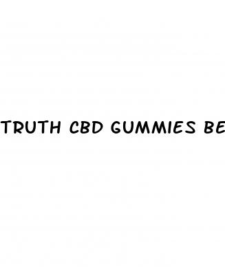 truth cbd gummies benefits