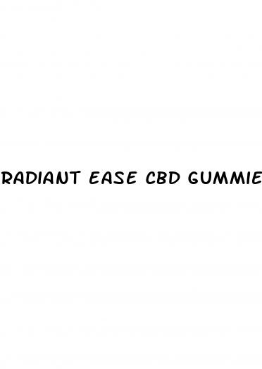 radiant ease cbd gummies reviews