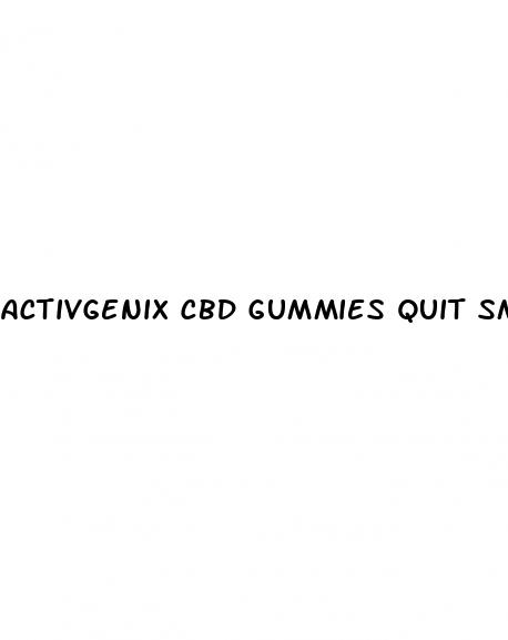 activgenix cbd gummies quit smoking