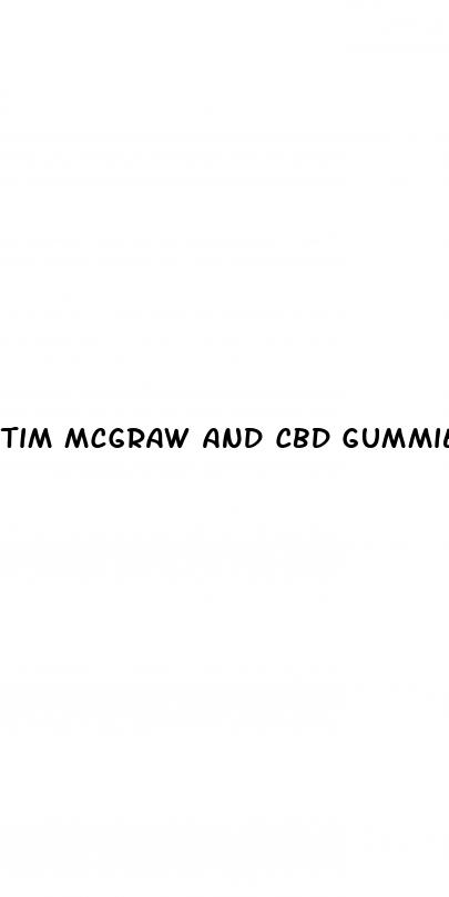 tim mcgraw and cbd gummies com