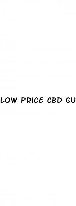 low price cbd gummies
