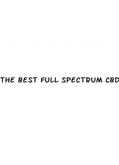 the best full spectrum cbd gummies