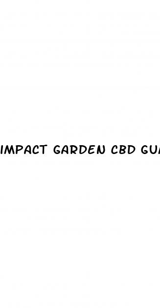 impact garden cbd gummies para que sirve