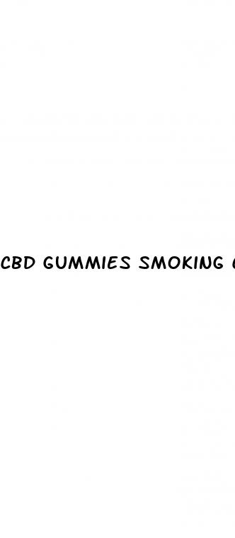 cbd gummies smoking cessation