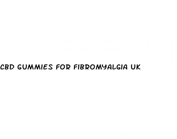 cbd gummies for fibromyalgia uk