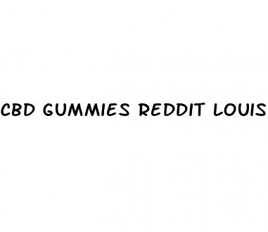 cbd gummies reddit louisiana
