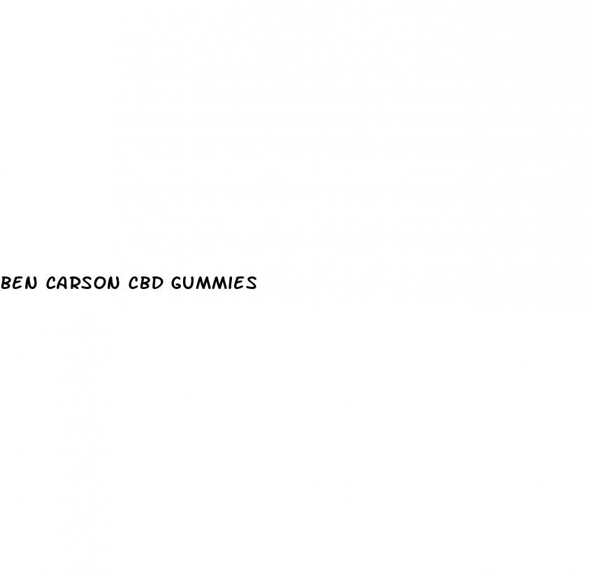 ben carson cbd gummies
