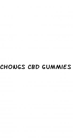 chongs cbd gummies