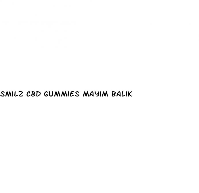 smilz cbd gummies mayim balik